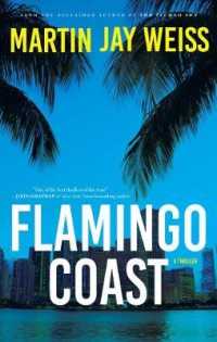 Flamingo Coast -- Paperback / softback
