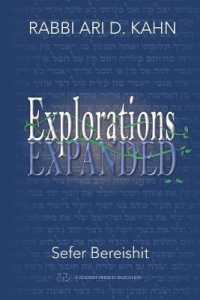 Explorations Expanded (Bereishit)