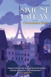 Simone LaFray and the Chocolatiers' Ball (Simone LaFray Mysteries") 〈1〉