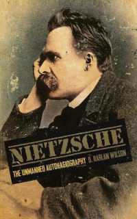 Nietzsche : The Unmanned Autohagiography
