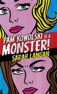 Pam Kowolski is a Monster