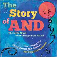 The Story of AND : The Little Word That Changed the World
