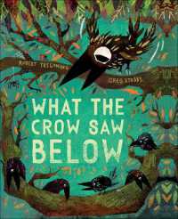 What the Crow Saw below