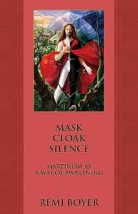 Mask Cloak Silence : Martinism as a Way of Awakening