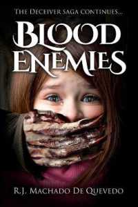 Blood Enemies (The Deceiver Saga") 〈4〉