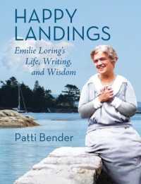 Happy Landings : Emilie Loring's Life, Writing, and Wisdom