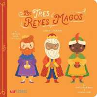 Tres Reyes Magos : Colors-Colores （Board Book）