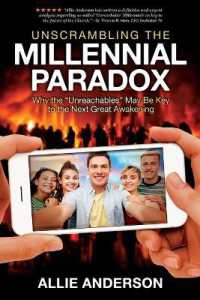 Unscrambling the Millennial Paradox : Why the Unreachables May Be Key to the Next Great Awakening