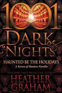 Haunted Be the Holidays : A Krewe of Hunters Novella (1001 Dark Nights)