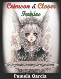 Crimson & Clover Fairies (Little Fairy Cuties)