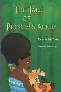 The Tale of Princess Alicia