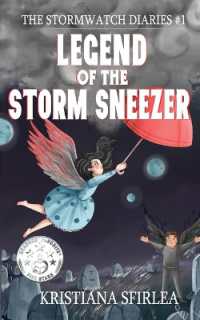 Legend of the Storm Sneezer (The Stormwatch Diaries)