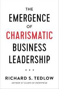 The Emergence of Charismatic Business Leadership