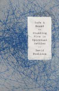 Safe and Sound : Standing Firm in Spiritual Battles (Helping the Helper)