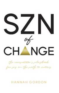 SZN of CHANGE : The Competitor's Playbook for Joy on the Path to Victory