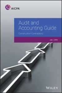 Audit and Accounting Guide : Construction Contractors， 2018 (Aicpa Audit and Accounting Guide)