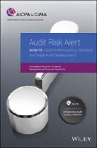 Audit Risk Alert : Government Auditing Standards and Single Audit Developments: Strengthening Audit Integrity 2018/19 (Aicpa)