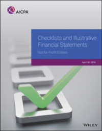 Checklists and Illustrative Financial Statements : Not-for-profit Entities， 2018 (Aicpa)