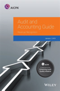 Audit and Accounting Guide : Revenue Recognition 2019 (Aicpa Audit and Accounting Guide)