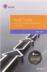 Government Auditing Standards and Single Audits 2019 (Aicpa Audit Guide)