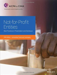 Not-for-profit Entities : Best Practices in Presentation and Disclosure (Aicpa)