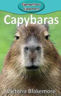 Capybaras (Elementary Explorers)