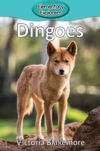 Dingoes (Elementary Explorers)