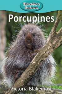 Porcupines (Elementary Explorers)