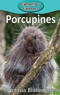 Porcupines (Elementary Explorers)