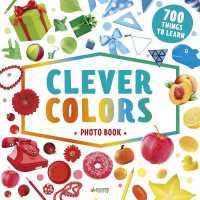 Clever Colors Photo Book : 700 Things to Learn (Clever Search and Count)