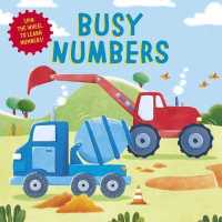 Busy Numbers (Clever Wheels) : Spin the Wheel to Learn Numbers! （Board Book）