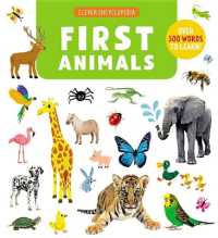 First Animals : Over 500 Words to Learn! (Clever Encyclopedia)
