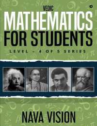 Vedic Mathematics for Students : Level - 4 of 5 Series