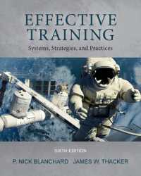 Effective Training : Systems， Strategies， and Practices