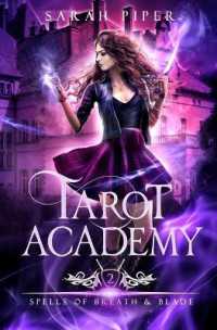 Spells of Breath and Blade (Tarot Academy") 〈2〉