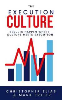 The Execution Culture : Results Happen Where Culture Meets Execution