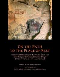 On the Path to the Place of Rest : Demotic Graffiti relating to the Ibis and Falcon Cult from the Spanish-Egyptian Mission at Dra Abu el-Naga (TT 11, TT 12, TT 399 and Environs)