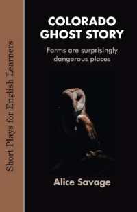 Colorado Ghost Story (Short Plays for English Learners)