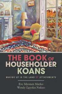 The Book of Householder Koans : Waking Up in the Land of Attachments