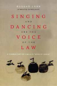 Singing and Dancing Are the Voice of the Law : A Commentary on Hakuin's 'Song of Zazen'