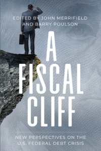 A Fiscal Cliff : New Perspectives on the U.S. Federal Debt Crisis