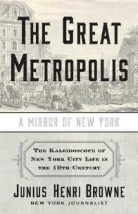 The Great Metropolis : A Mirror of New York
