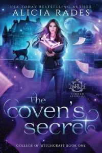 The Coven's Secret (Hidden Legends: College of Witchcraft") 〈1〉