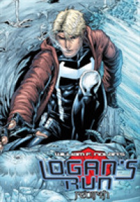 Logan's Run: Rebirth (Logan's Run")