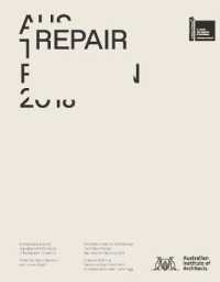 Repair : Australian Pavilion, 16th International Architecture Exhibition, La Biennale Di Venezia 2018