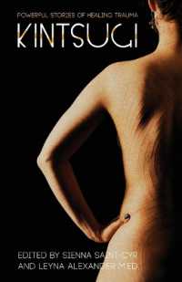 Kintsugi : Powerful Stories of Healing Trauma （2ND）