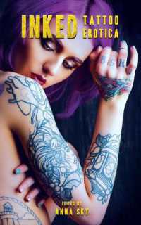 Inked : Sexy Tales of Tattoo Erotica