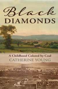 Black Diamonds: A Childhood Colored by Coal