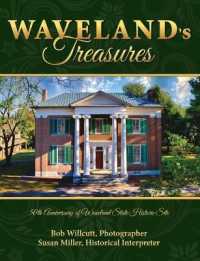Waveland's Treasures : 50th Anniversary of Waveland State Historic Site