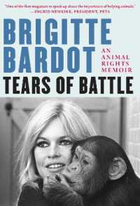 Tears of Battle : An Animal Rights Memoir